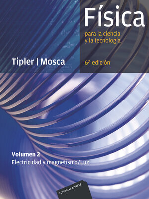 cover image of Física para la ciencia y la tecnología, Volume 2